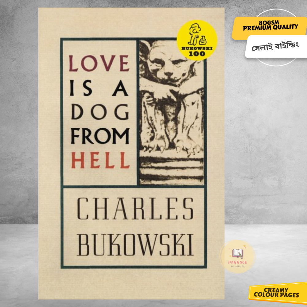 Picture of Love is a Dog From Hell by Charles Bukowski