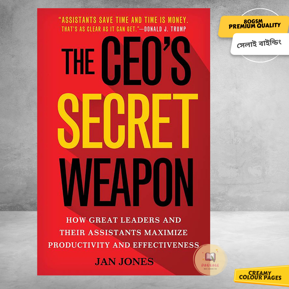 Picture of The CEO's Secret Weapon: How Great Leaders and Their Assistants Maximize Productivity and Effectiveness by Jan Jones