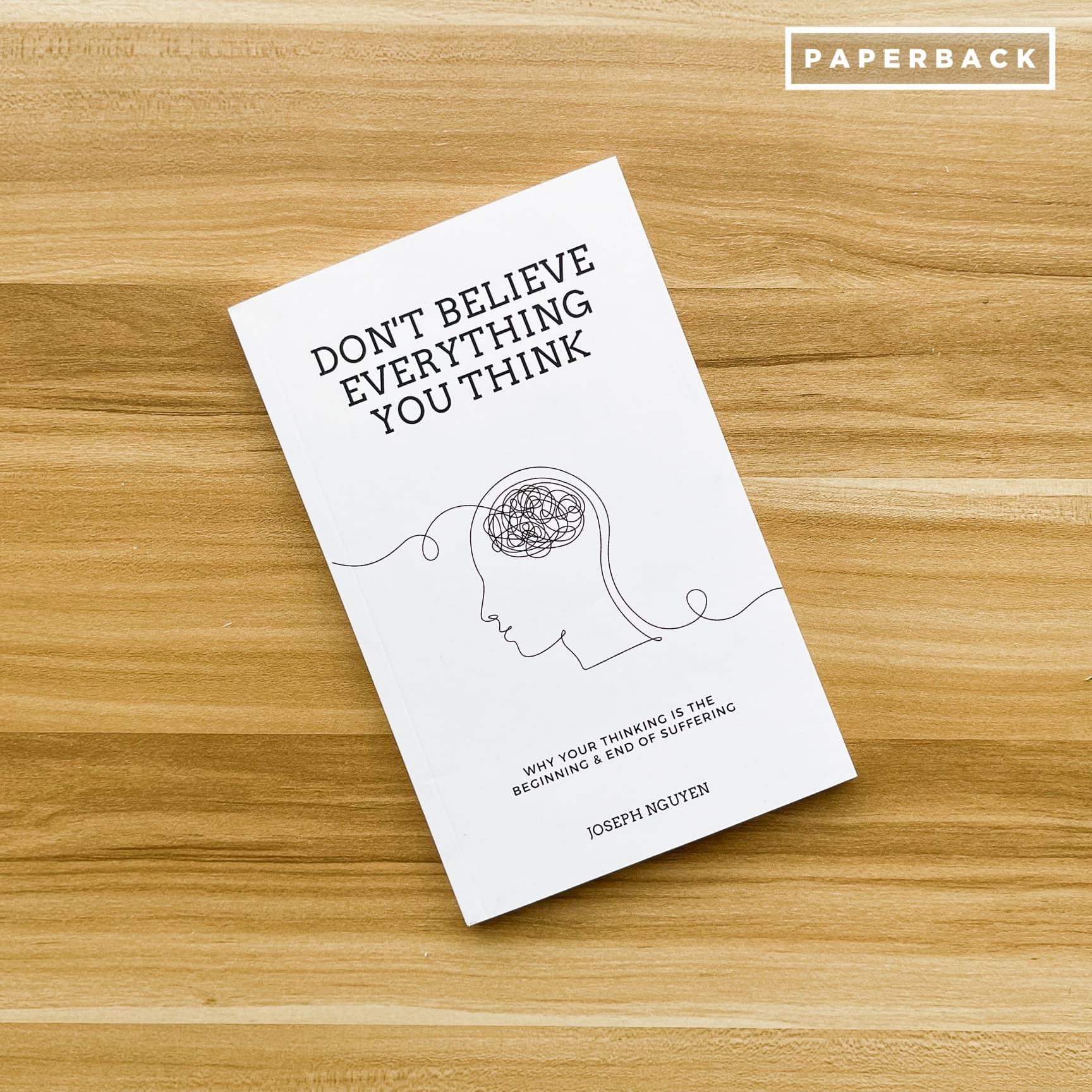 Picture of Don't Believe Everything You Think by Joseph Nguyen