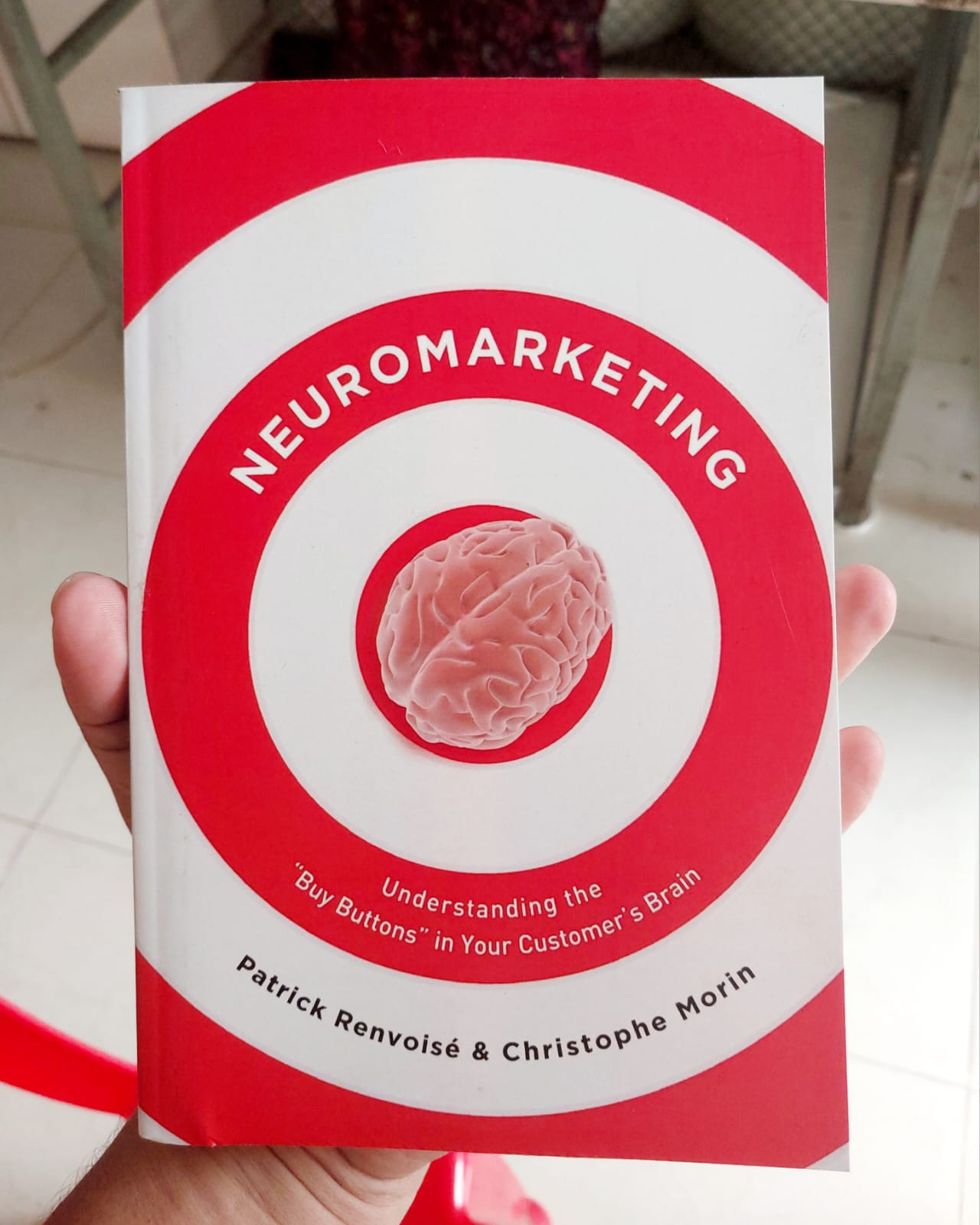 Picture of Neuromarketing: Understanding the Buy Buttons in Your Customer’s Brain by Patrick Renvoise - Paperback