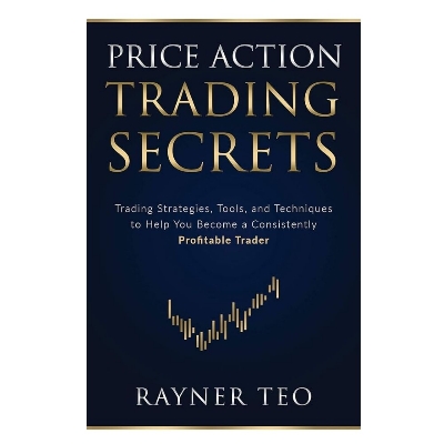Picture of Price Action Trading Secrets by Rayner Teo - Color Print - Paperback
