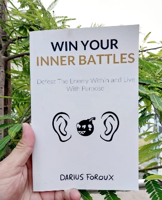 Picture of Win Your Inner Battles: Defeat The Enemy Within and Live With Purpose by Darius Foroux - Premium - Paperback