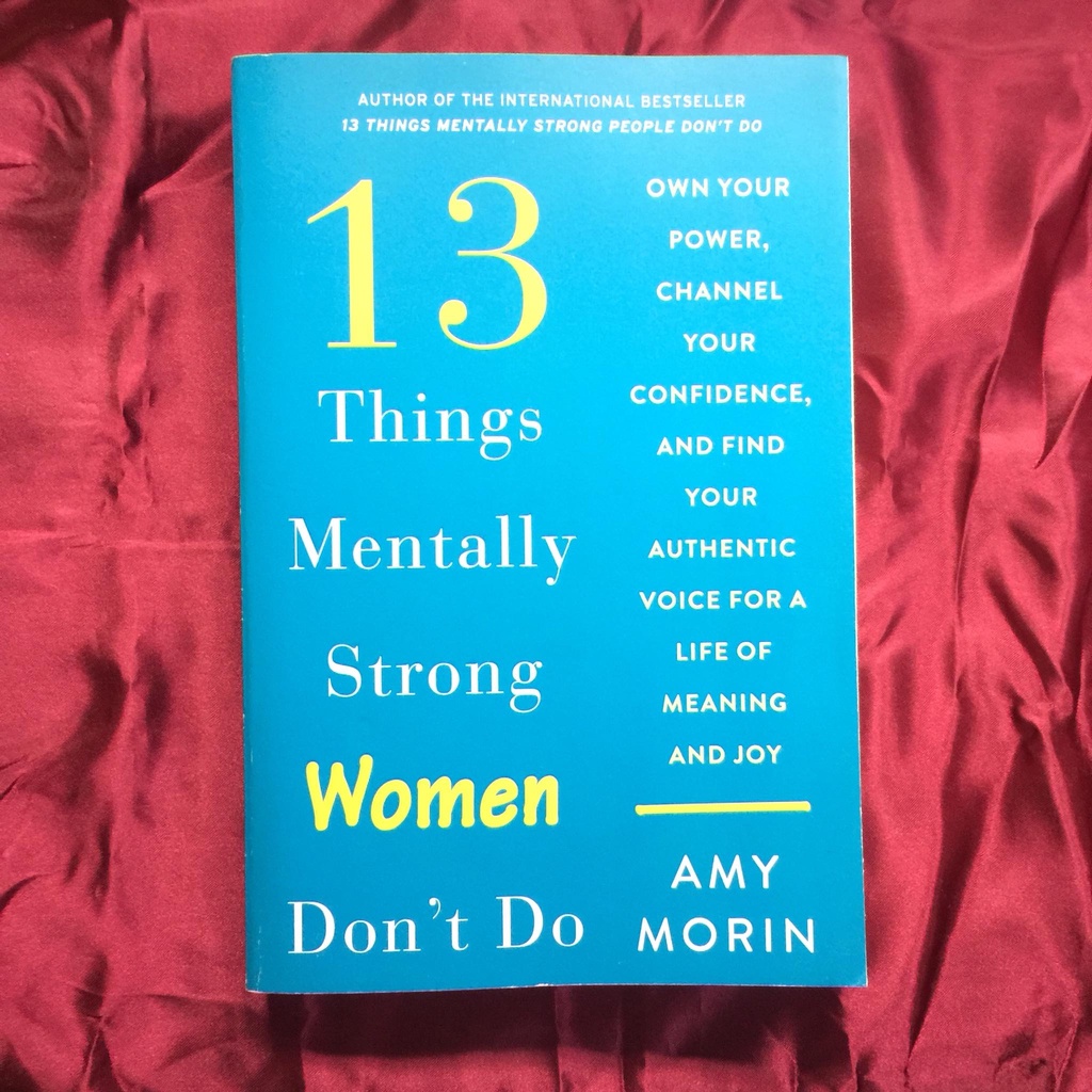 Picture of 13 Things Mentally Strong Women Don't Do by Amy Morin - Premium - Paperback