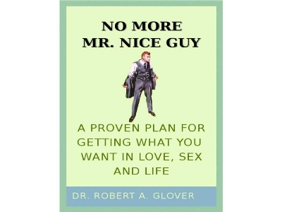 Picture of No More Mr. Nice Guy Book by Robert A. Glover - Paperback