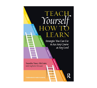 Picture of Teach Yourself How to Learn by Saundra McGuire and Stephanie McGuire - Paperback