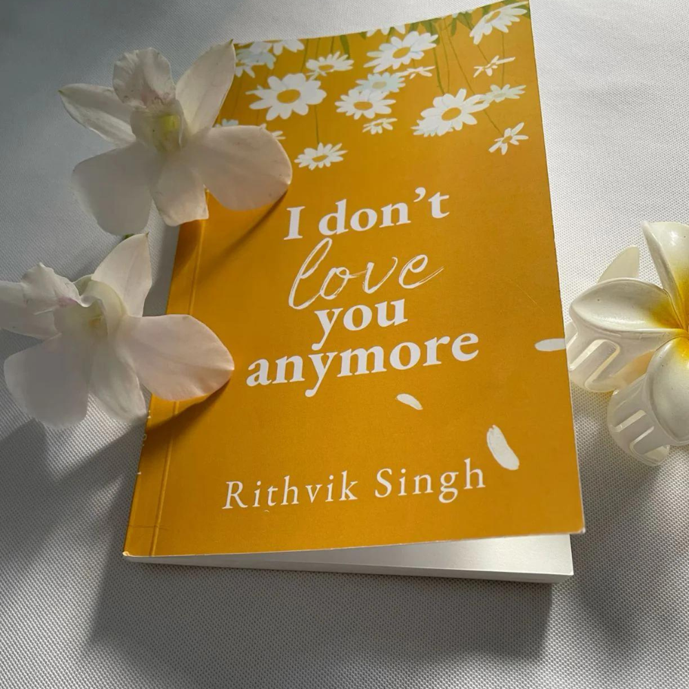 Picture of I Don't Love You Anymore Book by Rithvik Singh
