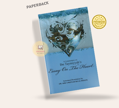 Picture of A Commentary on Ibn Taymiyyah's Essay on The Heart by Abu Ameenah Bilal Philips | Paperback