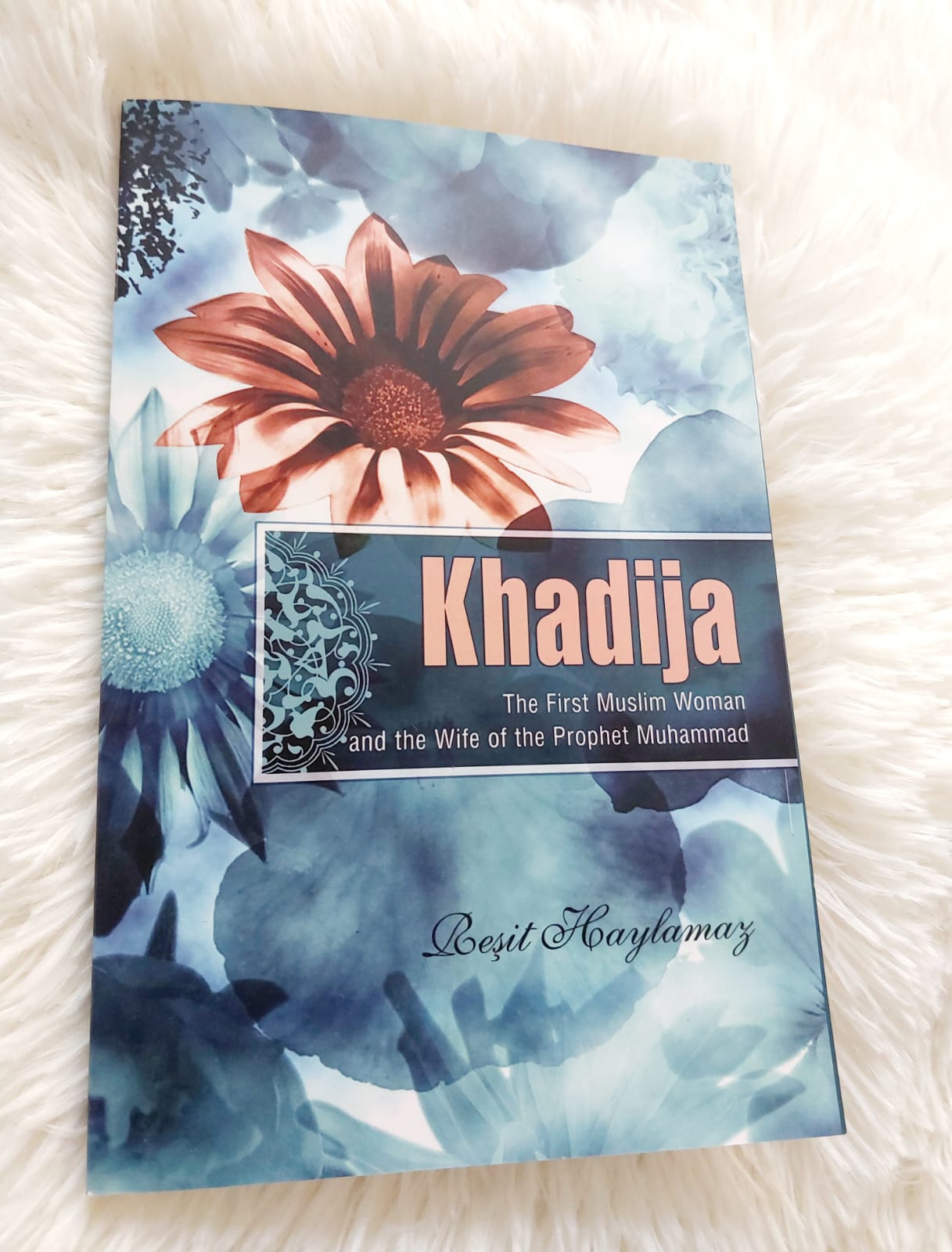 Picture of Khadija: The First Muslim and the Wife of the Prophet Muhammad by Reşit Haylamaz (Premium Quality Paperback)
