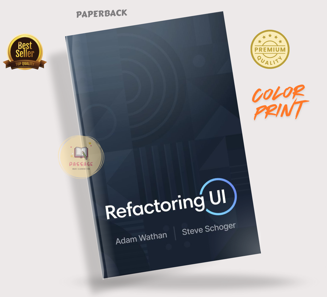 Picture of Refactoring Ul by Adam Wathan & Steve Schoger (Paperback - Color Print)