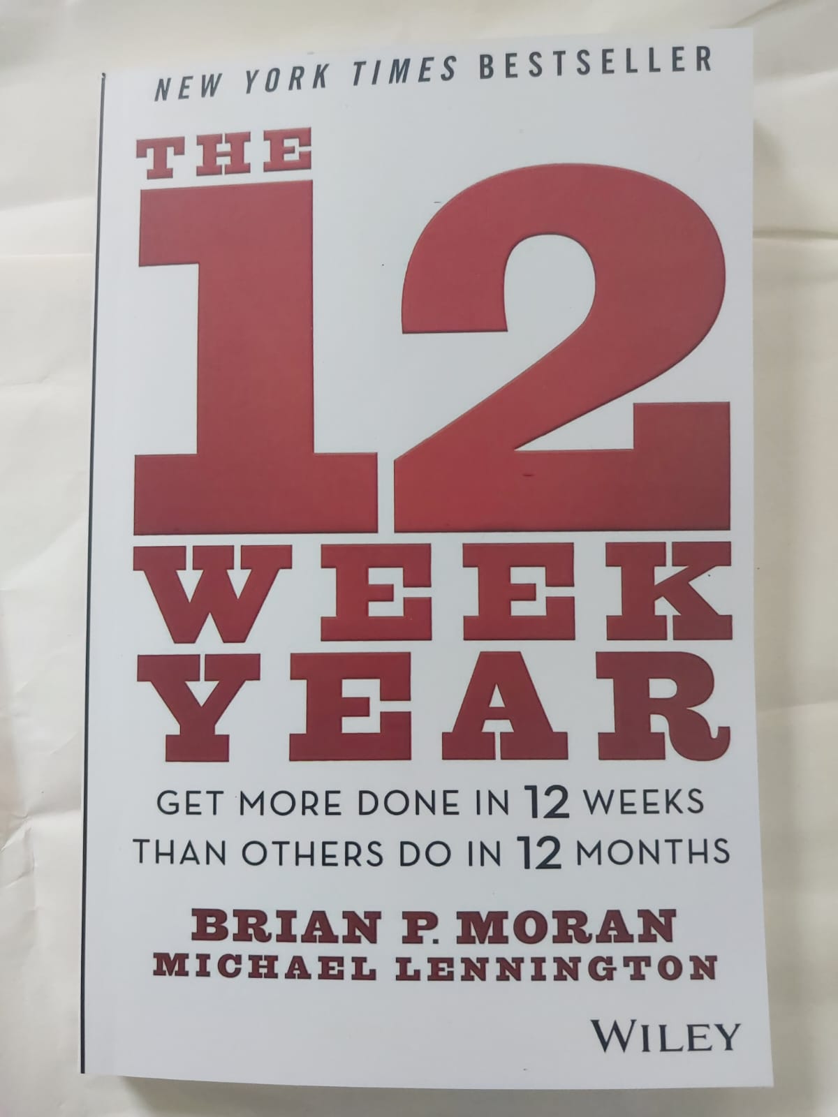 Picture of The 12 Week Year Book by Brian P. Moran and Michael Lennington