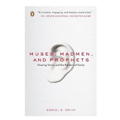 Picture of Muses, Madmen, and Prophets Book by Daniel Smith