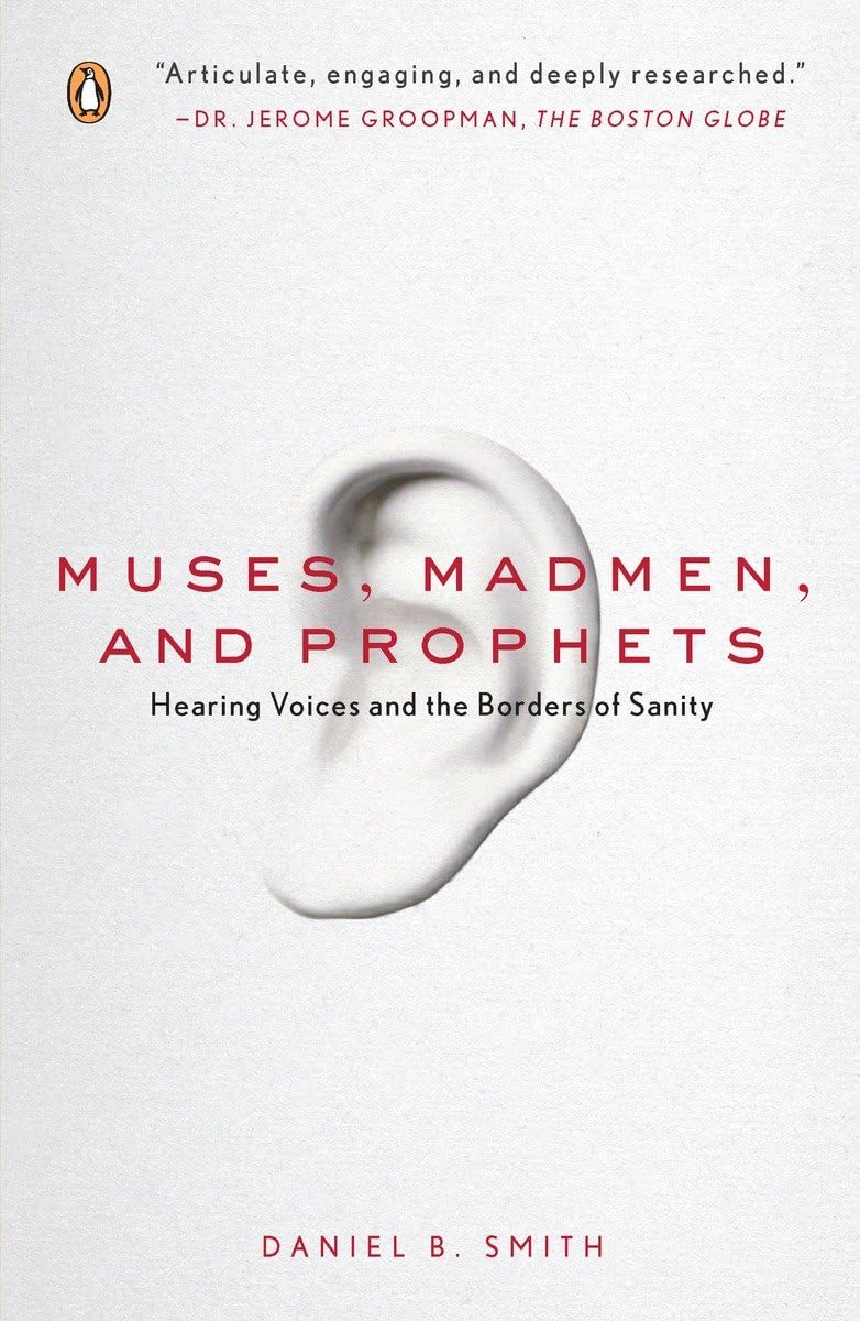Picture of Muses, Madmen, and Prophets Book by Daniel Smith