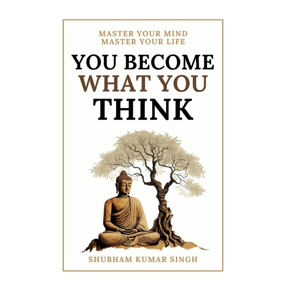 Picture of You Become What You think by Shubham Kumar Singh (Premium - Paperback)