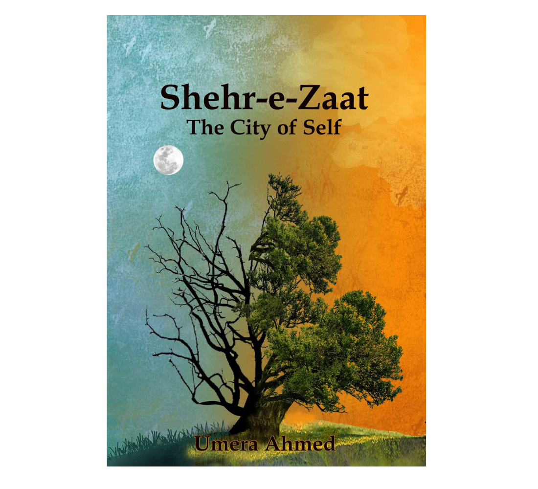 Picture of Shehr-e-Zaat - Novel by Umera Ahmed