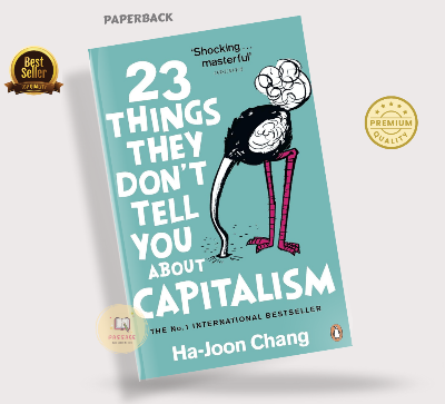 Picture of 23 Things They Don't Tell You About Capitalism Book by Ha-Joon Chang (Premium - Paperback)