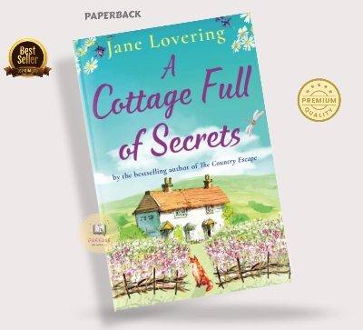 Picture of A Cottage Full of Secrets: Escape to the Country for the Perfect Uplifting Read Book by Jane Lovering (Premium - Paperback)