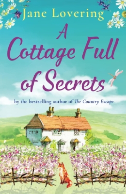 Picture of A Cottage Full of Secrets: Escape to the Country for the Perfect Uplifting Read Book by Jane Lovering (Premium - Paperback)