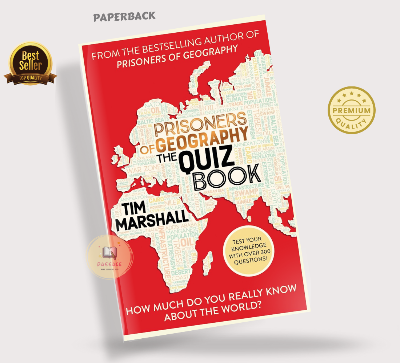 Picture of Prisoners of Geography: The Quiz Book: How Much Do You Really Know About the World? Book by Tim Marshall (Paperback)