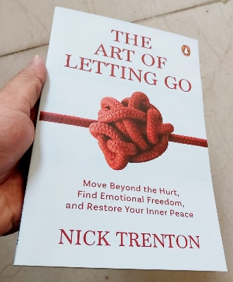 Picture of The Art of Letting Go: Stop Overthinking, Stop Negative Spirals, and Find Emotional Freedom Book by Nick Trenton (Premium - Paperback)