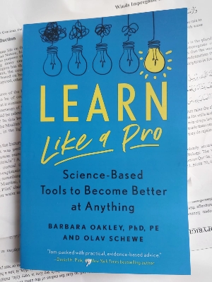 Picture of Learn Like a Pro: Science-Based Tools to Become Better at Anything by Barbara Oakley and Olav Schewe (Premium - Paperback)
