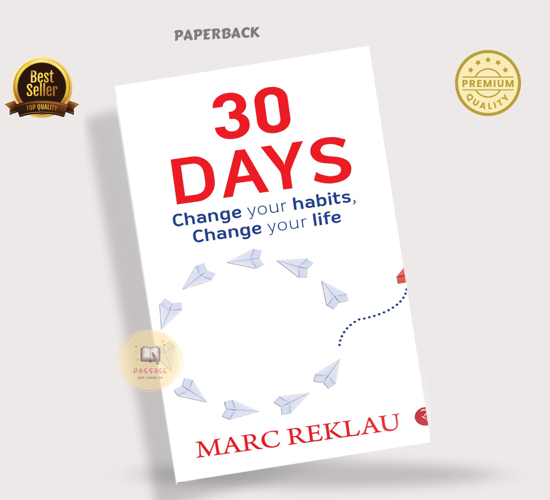 Picture of 30 DAYS: Change your habits, Change your life Book by Marc Reklau