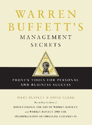 Picture of Warren Buffett's Management Secrets: Proven Tools for Personal and Business Success Book by David Clark and Mary Buffett