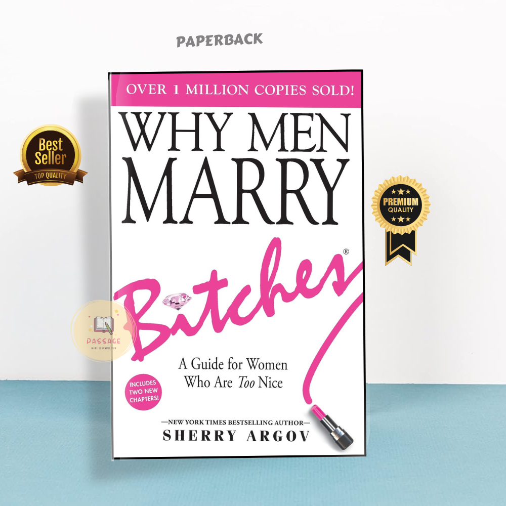 Picture of Why Men Marry B/itches Book by Sherry Argov