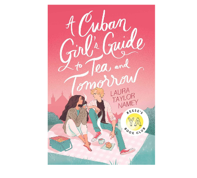 Picture of A Cuban Girl's Guide to Tea and Tomorrow by Laura Taylor Namey - Premium - Paperback