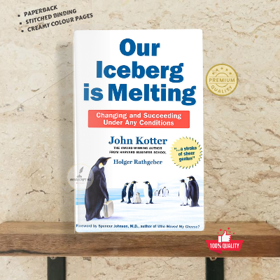 Picture of Our Iceberg Is Melting by Holger Rathgeber and John Kotter - Premium - Paperback