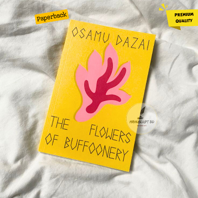 Picture of The Flowers of Buffoonery by Osamu Dazai - Premium - Paperback