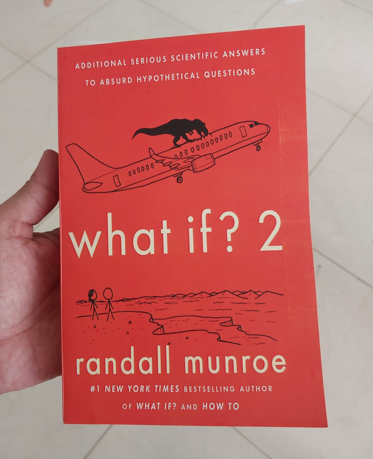 Picture of What If? 2: Additional Serious Scientific Answers to Absurd Hypothetical Questions by Randall Munroe