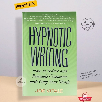 Picture of Hypnotic Writing: How to Seduce and Persuade Customers with Only Your Words by Joe Vitale