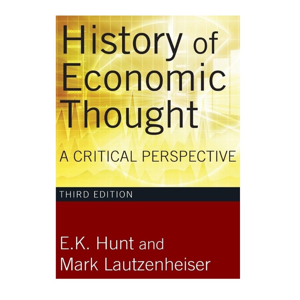 Picture of History of Economic Thought: A Critical Perspective by E. K. Hunt and Mark Lautzenheiser