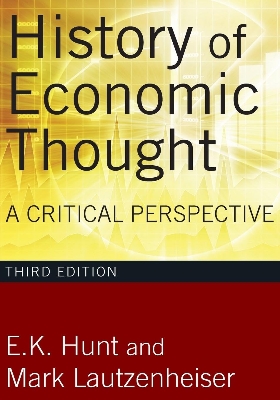 Picture of History of Economic Thought: A Critical Perspective by E. K. Hunt and Mark Lautzenheiser