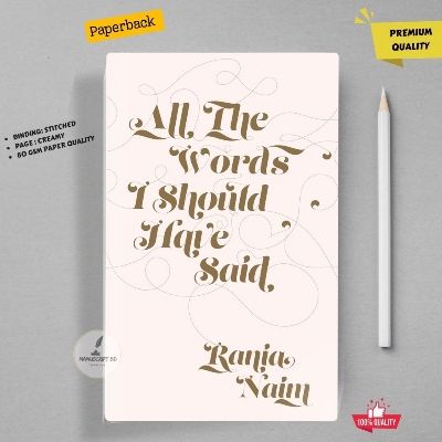Picture of All the Words I Should Have Said by Rania Naim - Premium - Paperback