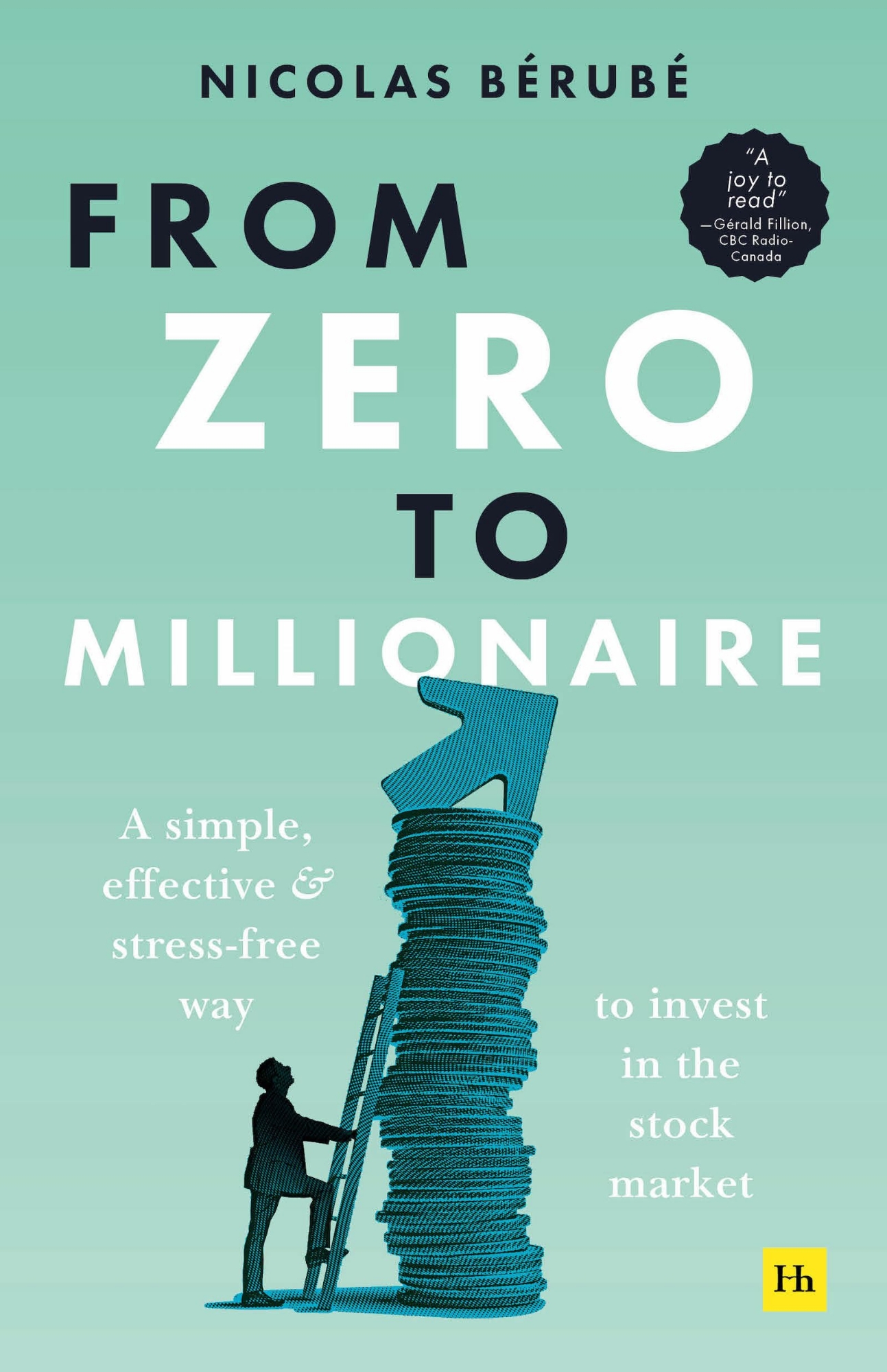 Picture of From Zero to Millionaire by Nicolas Bérubé - Premium - Paperback