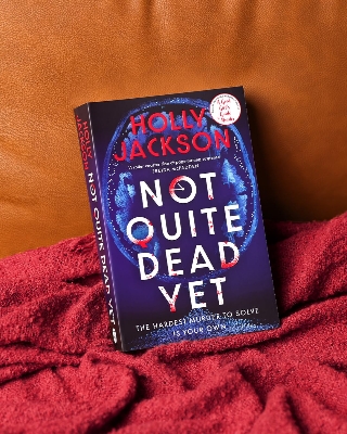 Picture of Not Quite Dead Yet by Holly Jackson - Premium - Paperback