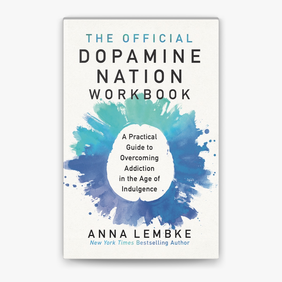 Picture of The Official Dopamine Nation Workbook by Anna Lembke - Premium - Paperback