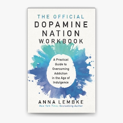 Picture of The Official Dopamine Nation Workbook by Anna Lembke - Premium - Paperback