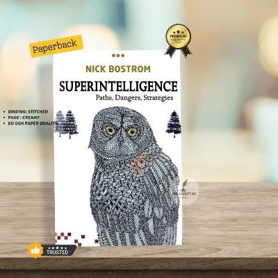 Picture of Superintelligence: Paths, Dangers, Strategies by Nick Bostrom