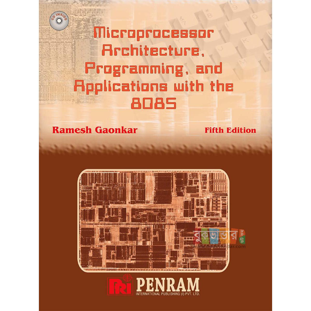Picture of Microprocessor Architecture Programming & Applications With The 8085 by Ramesh Gaonkar