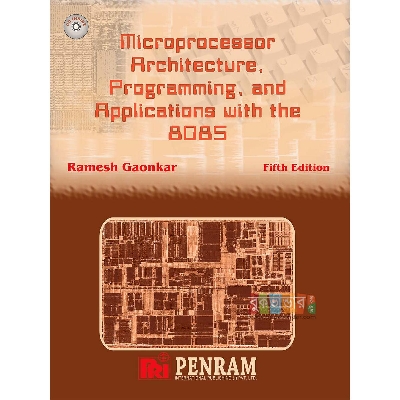 Picture of Microprocessor Architecture Programming & Applications With The 8085 by Ramesh Gaonkar