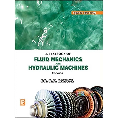 Picture of A Textbook of Fluid Mechanics and Hydraulic Machines by Dr R K Bansal