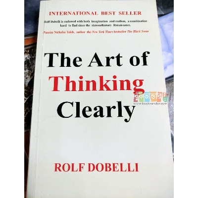 Picture of The Art of Thinking Clearly Book by Rolf Dobelli