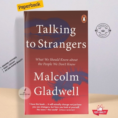 Picture of Talking to Strangers: What We Should Know about the People We Don't Know by Malcolm Gladwell