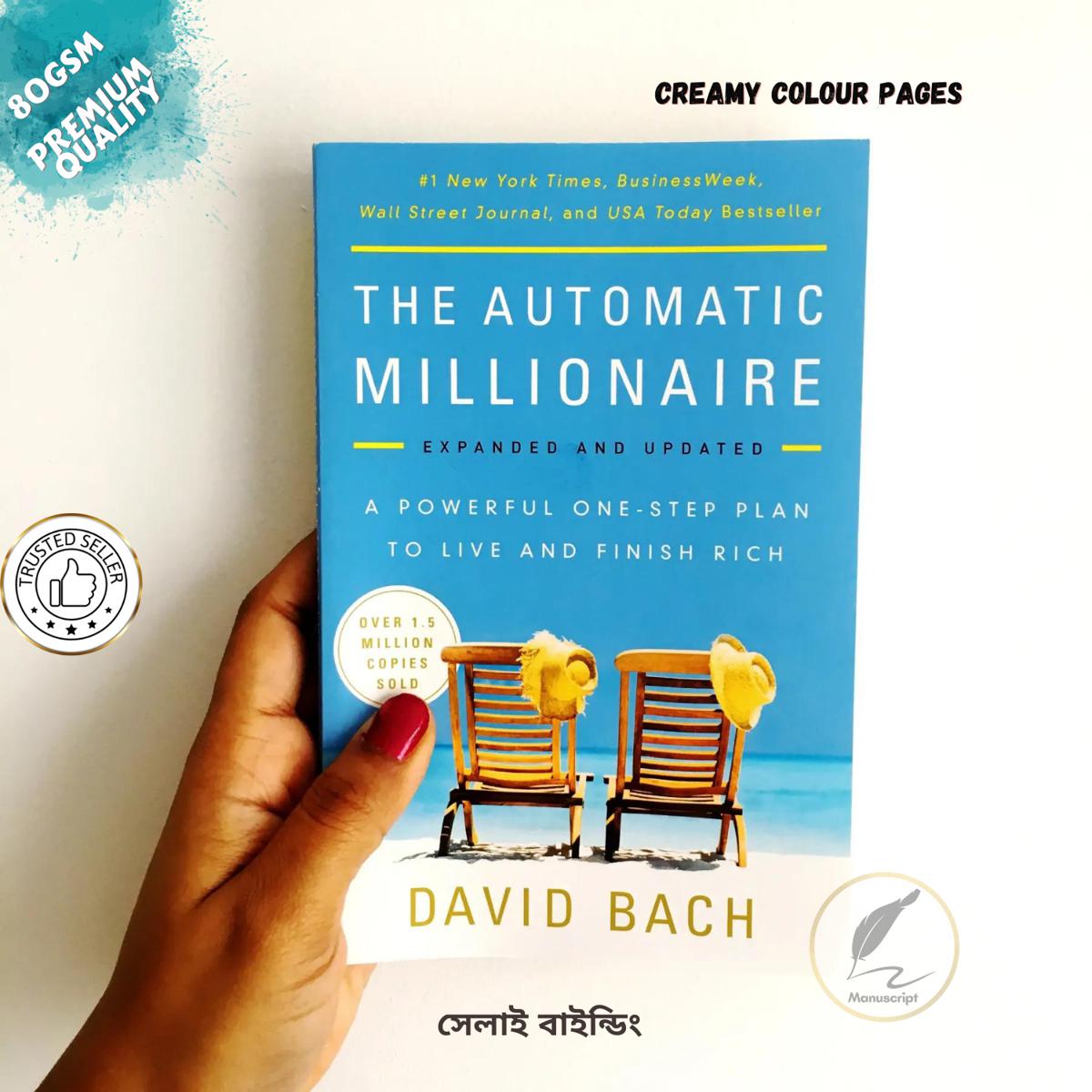 Picture of The Automatic Millionaire: A Powerful One-step Plan to Live and Finish Rich by David Bach - Premium - Paperback