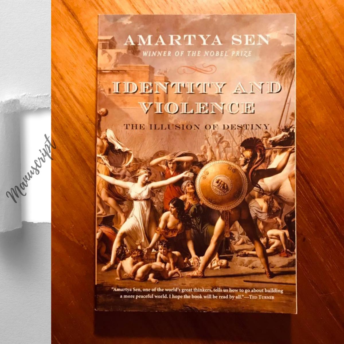 Picture of Identity and Violence: The Illusion of Destiny (Issues of Our Time)by Amartya Sen -Paperback