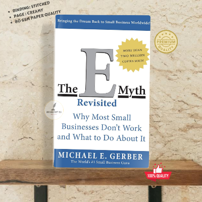 Picture of The E-Myth Revisited: Why Most Small Businesses Don't Work and What to Do About It by Michael EGerber - Premium - Paperback