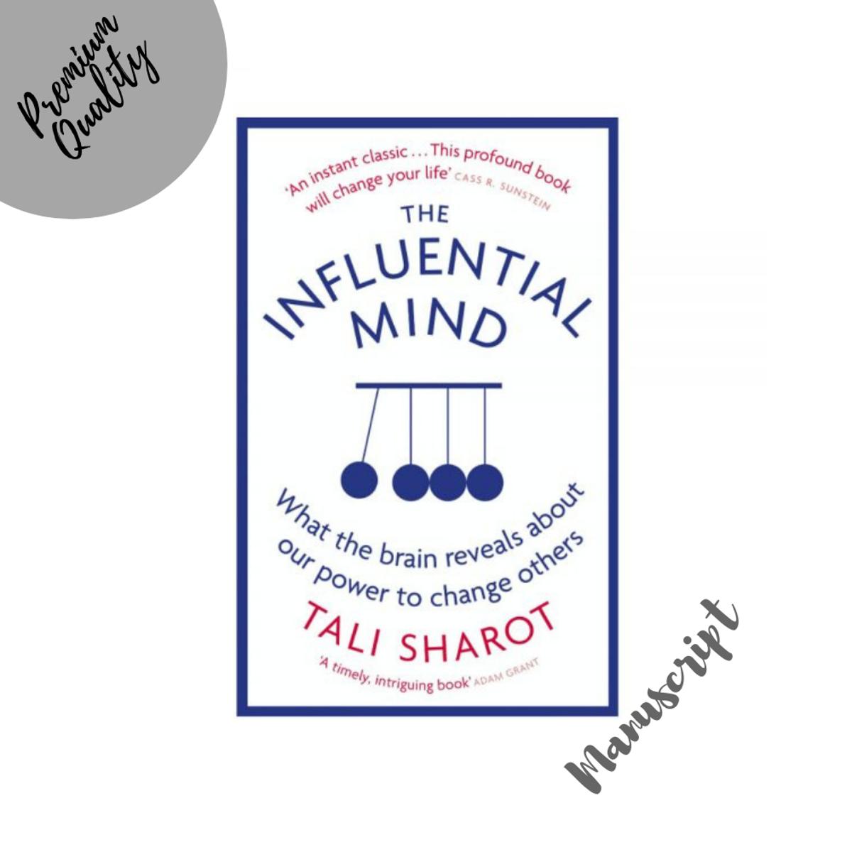 Picture of The Influential Mind: What the Brain Reveals About Our Power to Change Others -Paperback