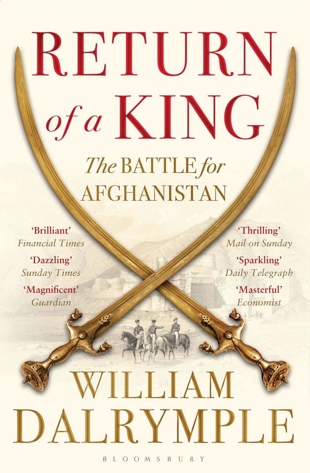 Picture of Return of a King: The Battle for Afghanistan, 1839-42 by William Dalrymple - Premium - Paperback